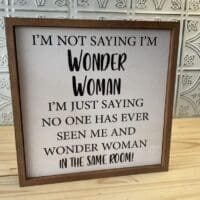 Wonder Woman Sign