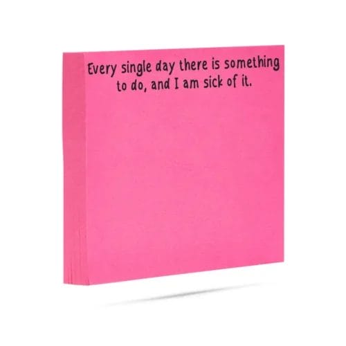 Pink sticky note: daily to-do list.