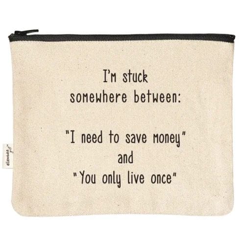 Funny canvas pouch: save money or YOLO?