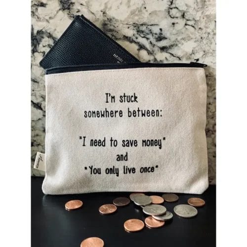 Funny money pouch: save or spend?